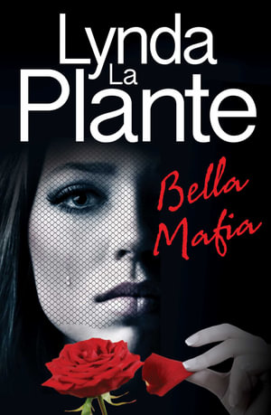 Bella Mafia - Lynda La Plante