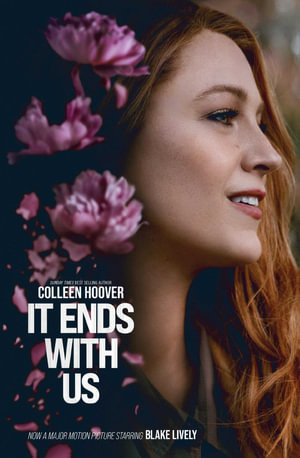 It Ends With Us : The emotional #1 Sunday Times bestseller - Colleen Hoover