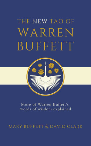 The New Tao of Warren Buffett - Mary Buffett