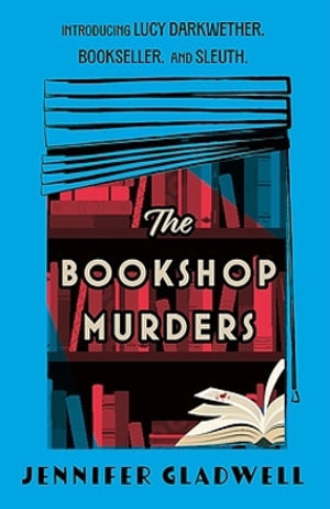 The Bookshop Murders : The Bookshop Murders - Jenny Gladwell