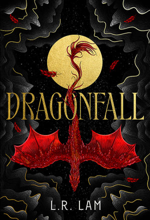 Dragonfall : the addictive and smouldering epic dragon fantasy with a dangerous slow-burn forbidden romance - L.R. Lam