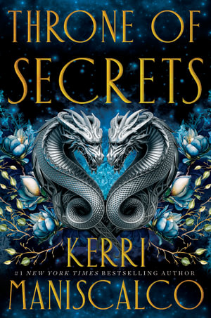 Throne of Secrets : A Prince of Sin - Kerri Maniscalco