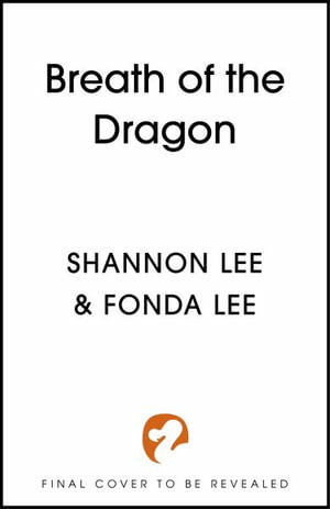 Breath of the Dragon : Guardian of the Scroll - Fonda Lee