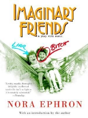 Imaginary Friends : Vintage Originals - Nora Ephron