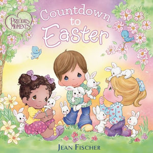 Precious Moments : Countdown to Easter - Precious Moments