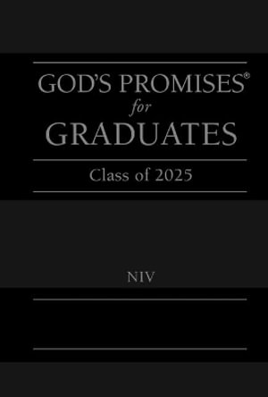 God's Promises For Graduates : Class Of 2025 [Black NIV] - Jack Countryman