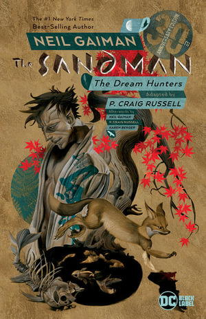 The Sandman: Dream Hunters : Comic Version - Neil Gaiman