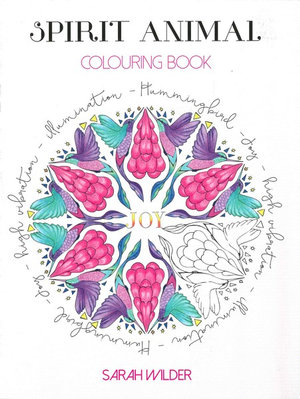 Spirit Animal Colouring Book : Adult Colouring Book - Sarah Wilder