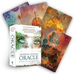 Mystical Shaman Oracle Cards : Deck and Guidebook - Collete Baron-Reid