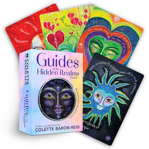 Guides Of The Hidden Realms Oracle : A 44-Card Deck and Guidebook - Colette Baron Reid