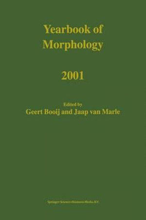 Yearbook of Morphology 2001 : Yearbook of Morphology - Geert Booij