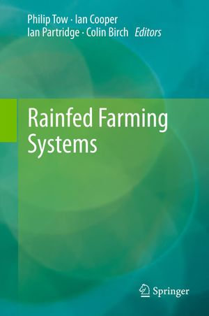 Rainfed Farming Systems - Philip Tow