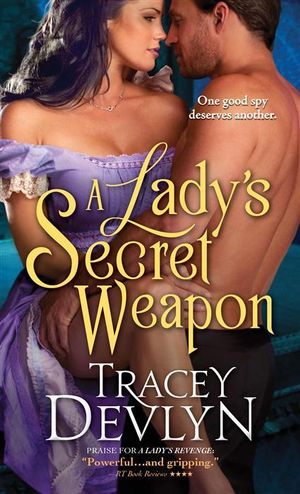 A Lady's Secret Weapon - Tracey Devlyn