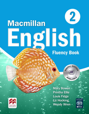 Macmillan English 2 Fluency Book  : Elt Children's Courses - Ellis