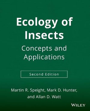 Ecology of Insects : Concepts and Applications - Martin R. Speight