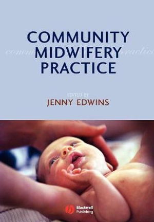 Community Midwifery Practice - Jenny Edwins