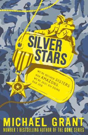 Silver Stars : The Front Lines series - Michael Grant