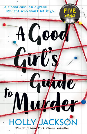 A Good Girl's Guide to Murder : A Good Girl's Guide to Murder: Book 1  - Holly Jackson