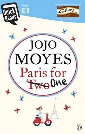 Paris for One : Quick Reads - Jojo Moyes