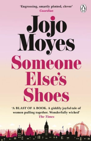 Someone Else's Shoes - Jojo Moyes