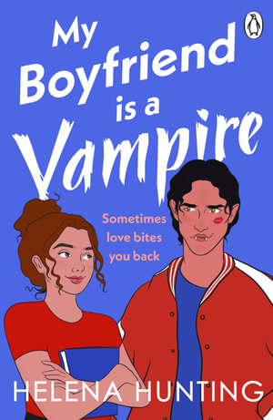 My Boyfriend is a Vampire - Eva Knight