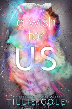 A Wish For Us - Tillie Cole