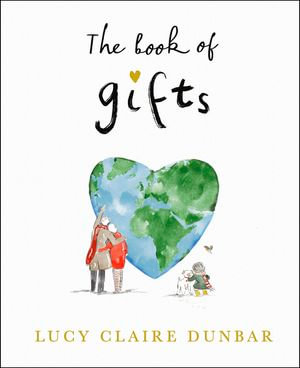 The Book of Gifts - Lucy Claire Dunbar