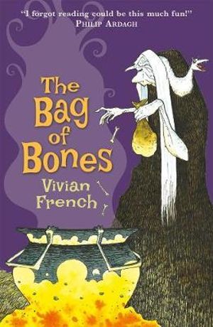 The Bag of Bones : The Tales From the Five Kingdoms : Book 2 - Vivian French