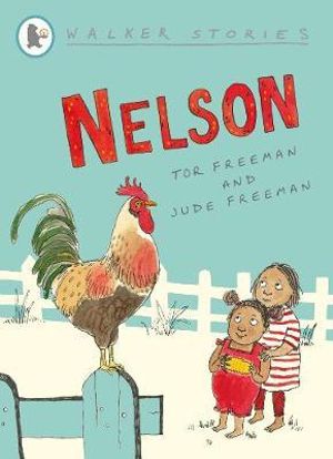 Nelson  : Walker Stories - Tor Freeman