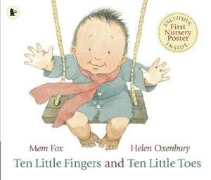 Ten Little Fingers and Ten Little Toes - Mem Fox