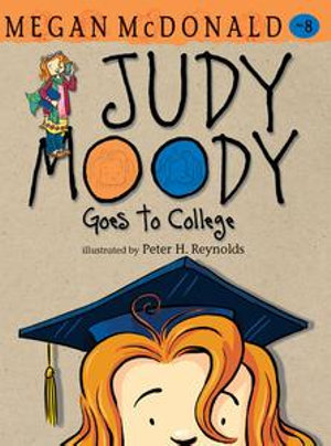 Judy Moody Goes to College - Megan McDonald