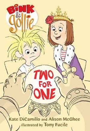 Bink and Gollie Two for One : Bink and Gollie - Kate DiCamillo