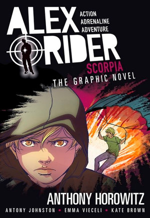 Scorpia : The Graphic Novel - Anthony Horowitz