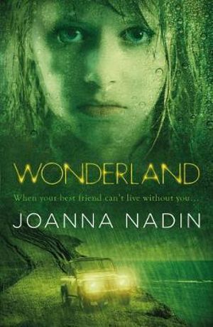 Wonderland - Joanna Nadin