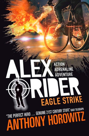 Eagle Strike  : Alex Rider Series : Book 4 - Anthony Horowitz