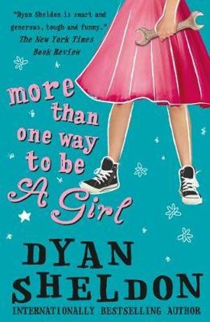 More Than One Way to Be a Girl - Dyan Sheldon