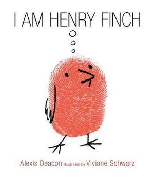 I am Henry Finch - Alexis Deacon