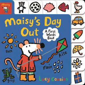 Maisy's Day Out : A First Words Book : Maisy - Lucy Cousins