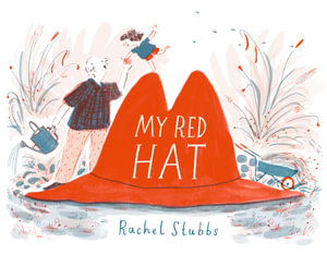 My Red Hat - Rachel Stubbs