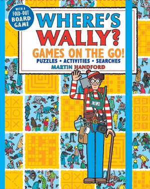 Where's Wally? : Games on the Go! Puzzles, Activities & Searches - Martin Handford