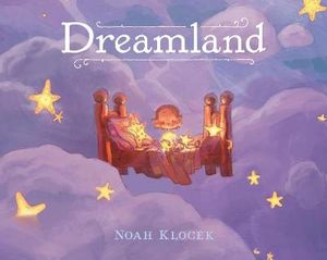 Dreamland - Noah Klocek