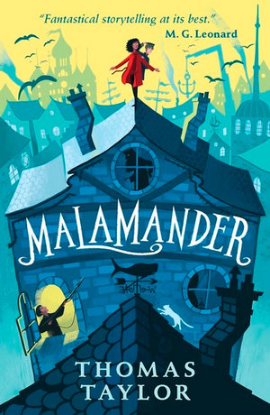 Malamander : An Eerie-on-Sea Mystery - Thomas Taylor