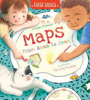 Maps : From Anna to Zane: First Skills - Vivian French