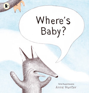 Where's Baby? - Anne Hunter