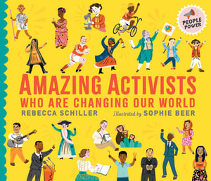 Amazing Activists Who Are Changing Our World : People Power series - Rebecca Schiller