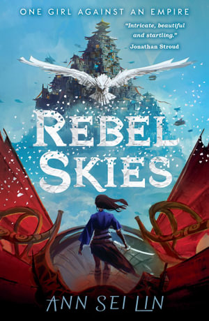 Rebel Skies : Rebel Skies Trilogy - Ann Sei Lin