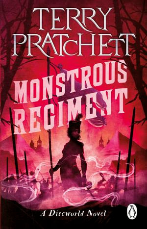 Monstrous Regiment : Discworld Novel : Book 31 - Terry Pratchett