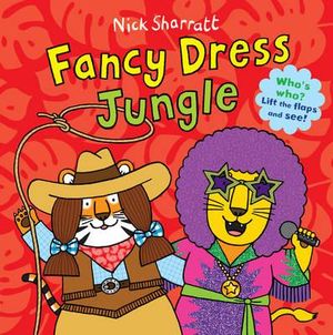 Fancy Dress Jungle - Nick Sharratt