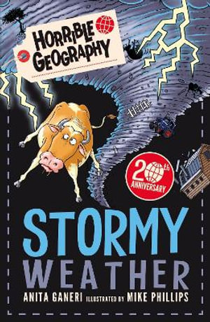 Stormy Weather : Horrible Geography - Anita Ganeri