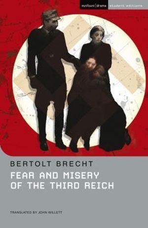 Fear and Misery in the Third Reich : Methuen Student Editions - Bertolt Brecht